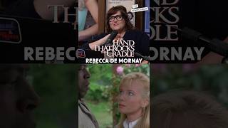 Rebecca De Mornay is out of this world in The Hand that Rocks the Cradle
