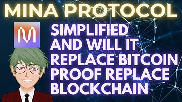 MINA PROTOCOL EXPLAINED IN SIMPLE WAY AND HOW IT IS A REVOLUTIONARY CRYPTO PROJECT #min