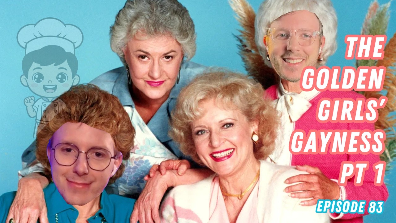 Twinnuendo | Episode 83: The Golden Girls’ Gayness Pt 1