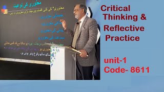 Famous Critical thinking and Reflective Practice - unit 1- Code 8611 Profile