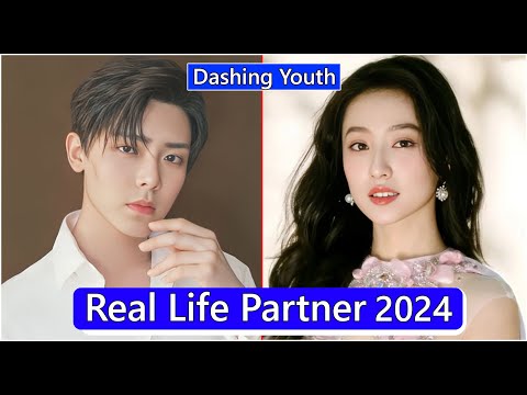 Neo Hou And Hu Lian Xin Dashing Youth Real Life Partner 2024