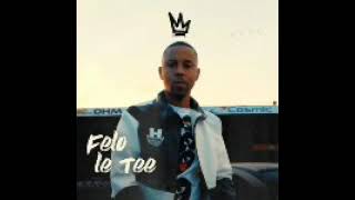 felo le Tee - Trip to Oxford ft Myztro (official audio)