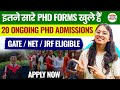 PHD Admission 2025 | NET PhD Forms 2025 | GATE/NET/JRF Students Are Eligibility | Apply Now