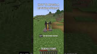 How To Break A Brewing Stand In Minecraft?!