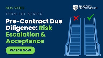 TPRM 101: Risk Escalation and/or Acceptance