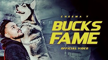 Bucks & Fame ( OFFICIAL VIDEO ) Cheema Y | New Punjabi Songs 2025 