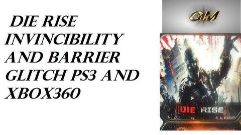 Black Ops 2 Die Rise Invincibility And Barrier Glitch After Patch Ps3 Saturday March 23