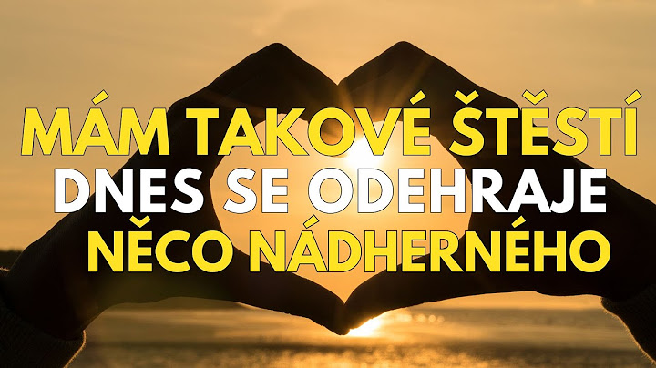 ZAČNI DEN S TĚMITO POZITIVNÍMI AFIRMACE PLNÝMI ŠTĚSTÍ...pozitivní afirmace na lepší den