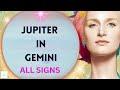 JUPITER IN GEMINI -2024 - ALL SIGNS