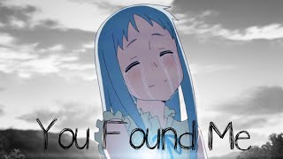 ANOHANA -「AMV」- You Found Me (4 Month Project - AVcon 2025 Finalist)