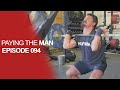 Must Try CrossFit Shoulder Burner | Paying the Man Ep.094