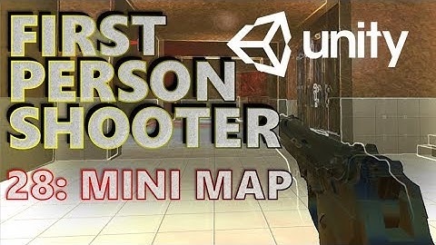 How To Make An FPS - Unity Tutorials - Part 028 - Buildings & Round Mini Map