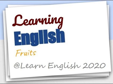 [130 Fruit Flashcards] Learn Names of Fruits in English Compilation | Learn English 2020