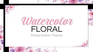 Watercolor Floral Animated PPT Template