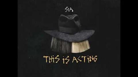 Sia - This Is Acting (Mini Mix)