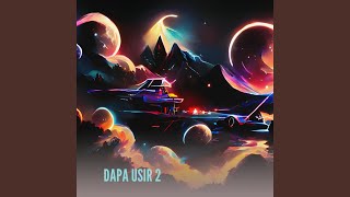Download Lagu Dapa Usir 2 MP3 Download Lagu Dapa Usir 2 MP3