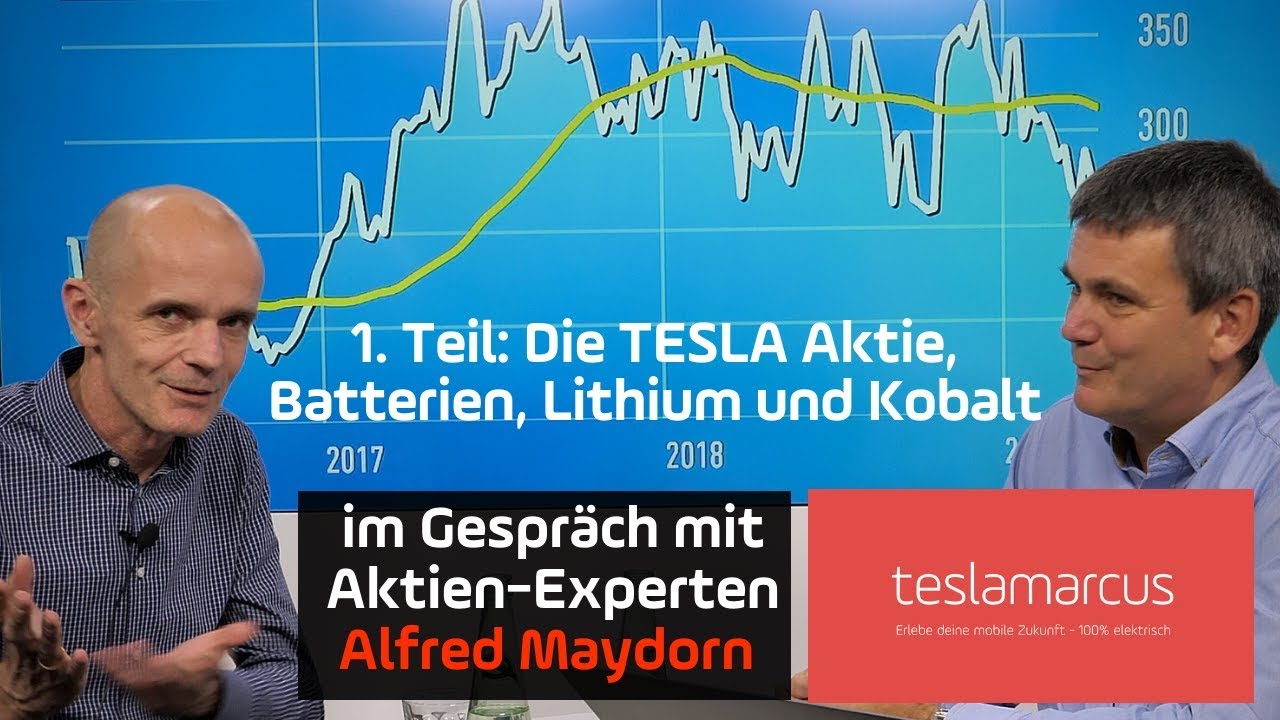 Investieren In Aktien Tesla Lithium Kobalt Batteriehersteller Alfred Maydorn Gibt Antworten