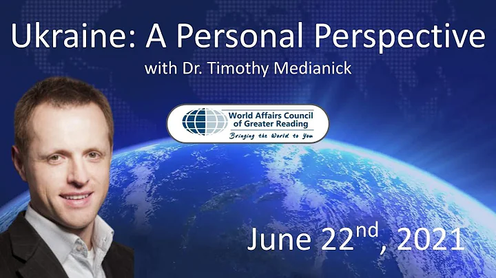 Ukraine: A Personal Perspective with Dr. Timothy M...