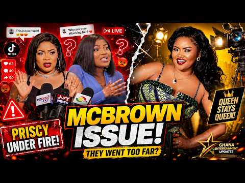 Tearing Apart Sallymann & Priscy WAN Over Nana Ama McBROWN Issues 