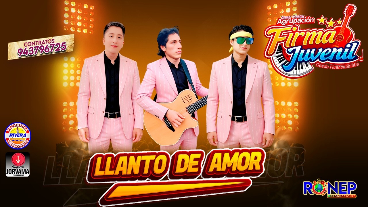 FIRMA JUVENIL   LLANTO DE AMOR   PRIMICIA 2026