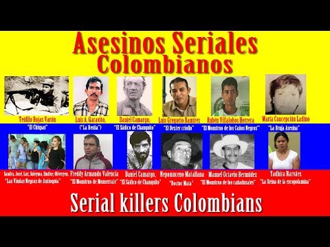 Asesinos en serie de Colombia Serial killers of Colombia