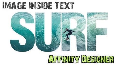 Show Image  inside Text in Affinity Designer