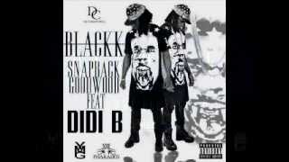 Black K - Snap Back Good Wood feat. Didi B (Prod. b)