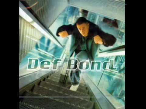 Def Bond -Chinese Connection