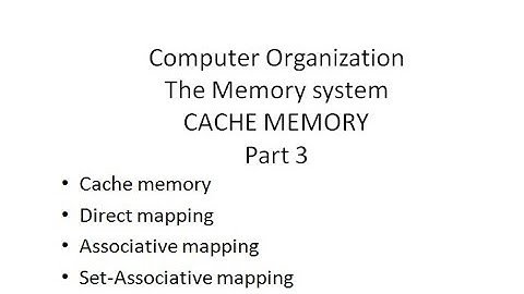 5.3 Computer Organization Memory Systems part 3