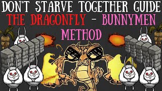 Don't Starve Together Guide: Dragonfly - Bunnymen Method