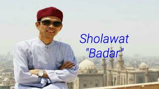 Sholawat Badar Ustadz Abdul Somad Lc Ma lirik
