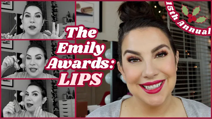 THE EMILY AWARDS: Best Lip Products 2022