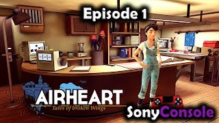 Airheart - Tale of Broken Wings Episode 1