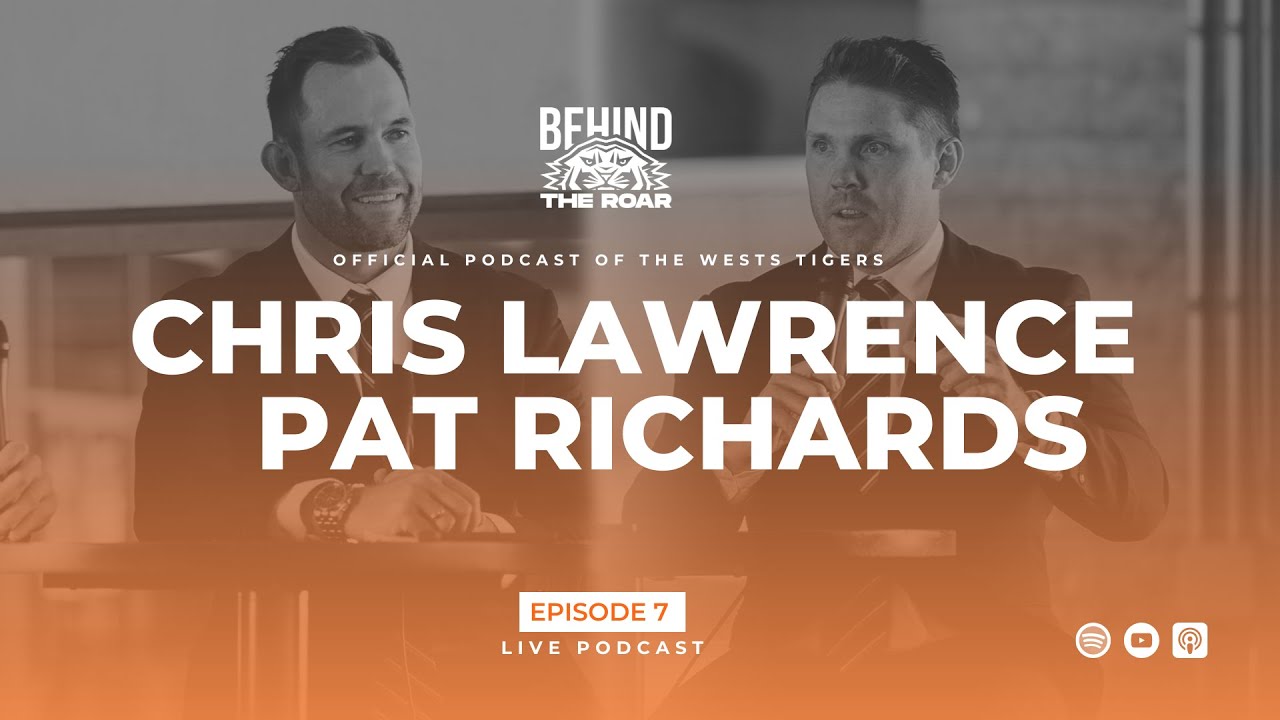 Behind The Roar Episode 8 - Chris Lawrence and Pat Richards