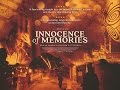 Innocence of memories  official uk trailer