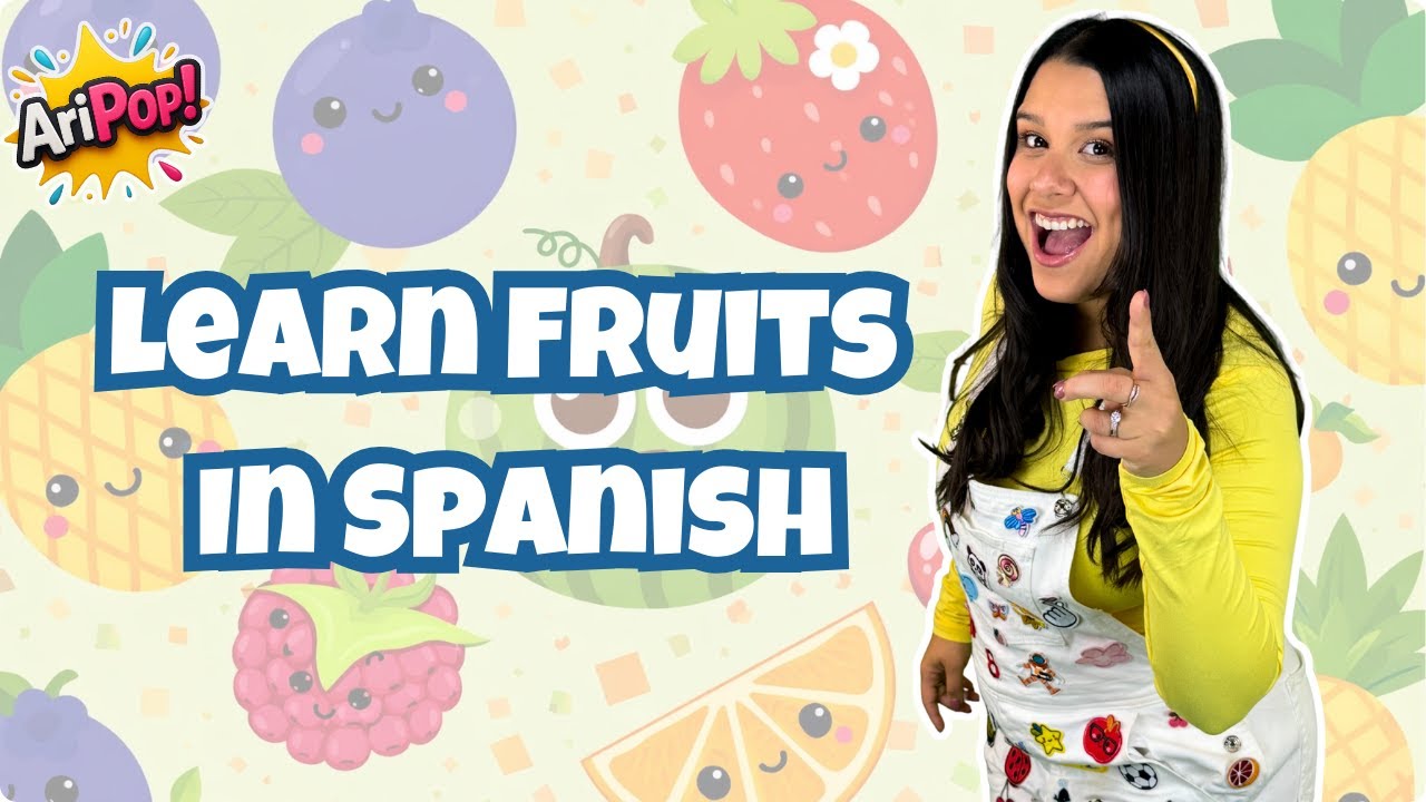 Learn Fruits in Spanish 🌸 | AriPop Garden Adventure