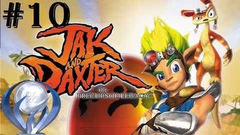 Jak and Daxter: The Precursor Legacy - Gameplay Walkthrough - Part 10 [HD]