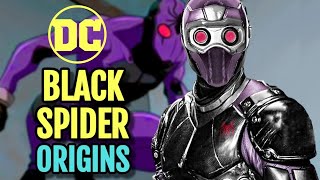 Black Spider Origin  DC's Spiderman Who Terrifies Likes Of Batman And Even The Most Powerful Supes!