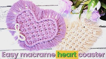 💜 DIY Macrame Heart Coaster – Super Easy & Beginner-Friendly Tutorial!