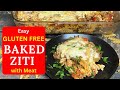 Easy GLUTEN FREE BAKED ZITI With Meat | Easy Baked Pasta Recipe With Ground Beef