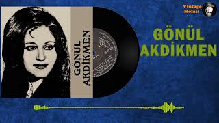 Gönül Akdikmen - Çingenem (Plak Kayıt) • İnternette İlk
