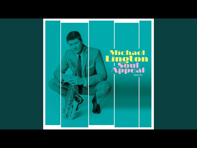 Michael Lington - Soul Appeal