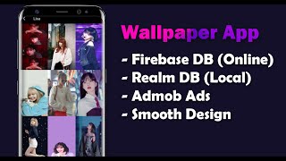 Wallpaper App + Firebase Database + Realm Database + Admob ( Source Code ) screenshot 4