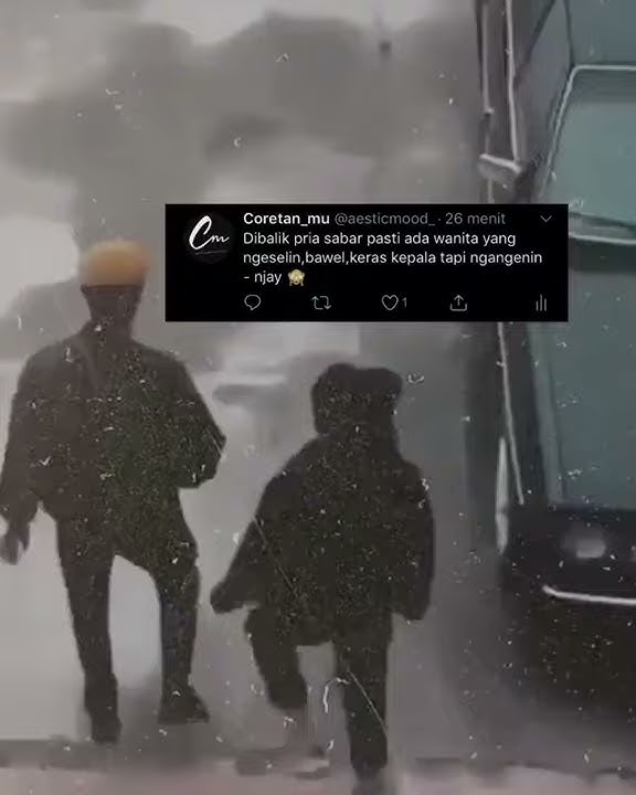 Story WA / Di balik Pria Sabar