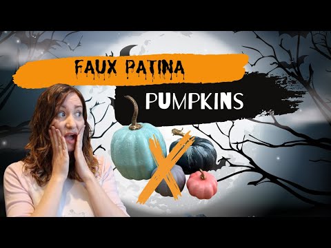 Paint Pumpkins With Awesome Faux Patina Paint