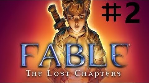 Fable: The Lost Chapters - Part 2 - Hero Training