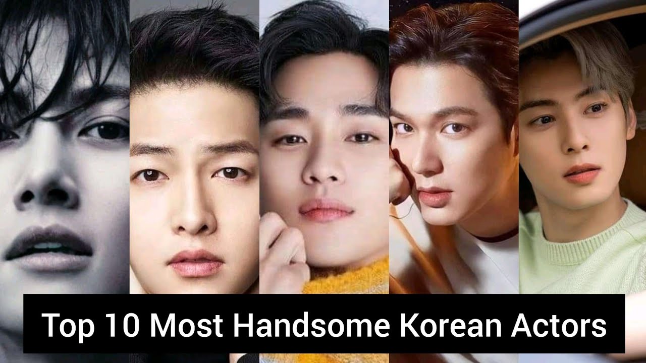 Top 10 Most Handsome South-Korean Actors 2022 updated - YouTube