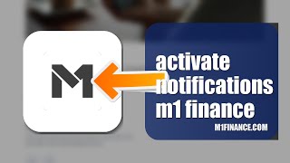 How To Activate Notifications On M1 Finance 2026 (EASY GUIDE)