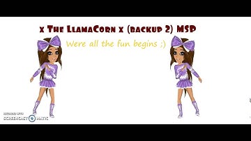My Intro II x The LlamaCorn x backup 2 MSP II
