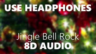 Jingle Bell Rock - 8D AUDIO